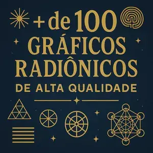 Capa do curso + DE 100 GRÁFICOS RADIÔNICOS EM ALTA QUALIDADE